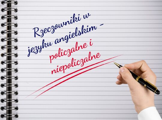 rzeczowniki-w-jezyku-angielskim-policzalne-i-niepoliczalne