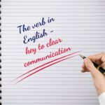 The verb in&nbsp;English – Key to&nbsp;Clear Communication