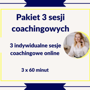 pakiet 3 sesji coachingowych