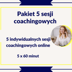 pakiet 5 sesji coachingowych
