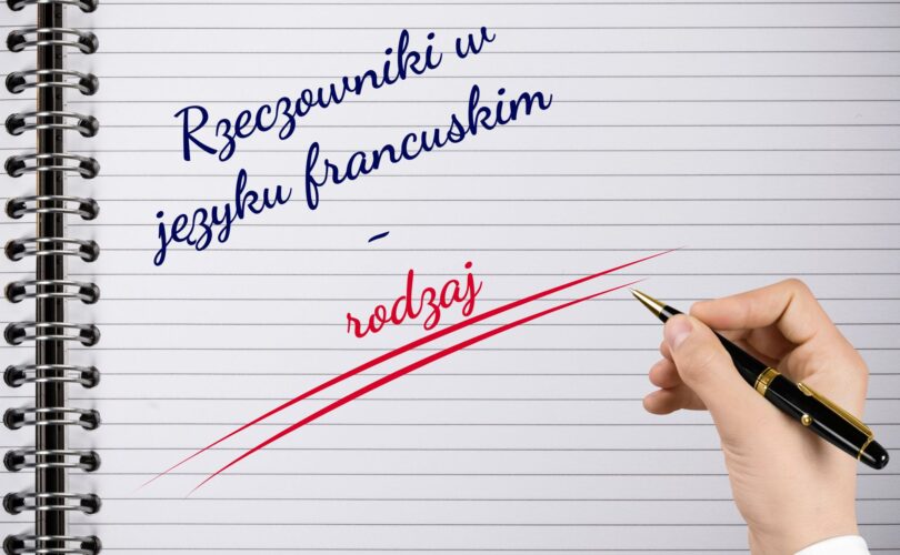 Le, La, czy może... katastrofa? Kompletny przewodnik po rodzaju rzeczownika w języku francuskim